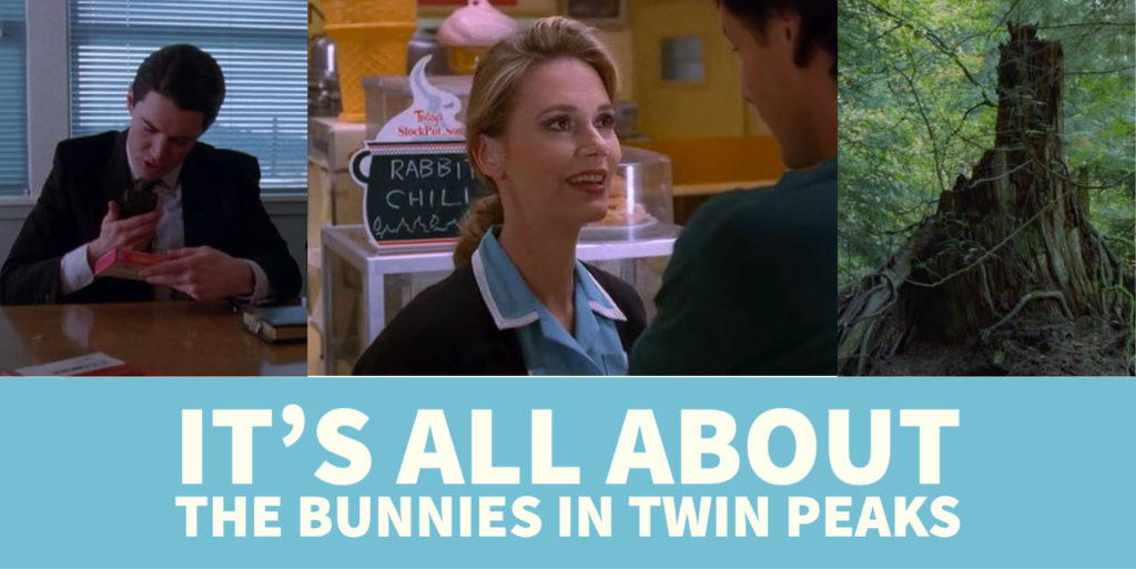 It's All About the Bunnies in Twin Peaks