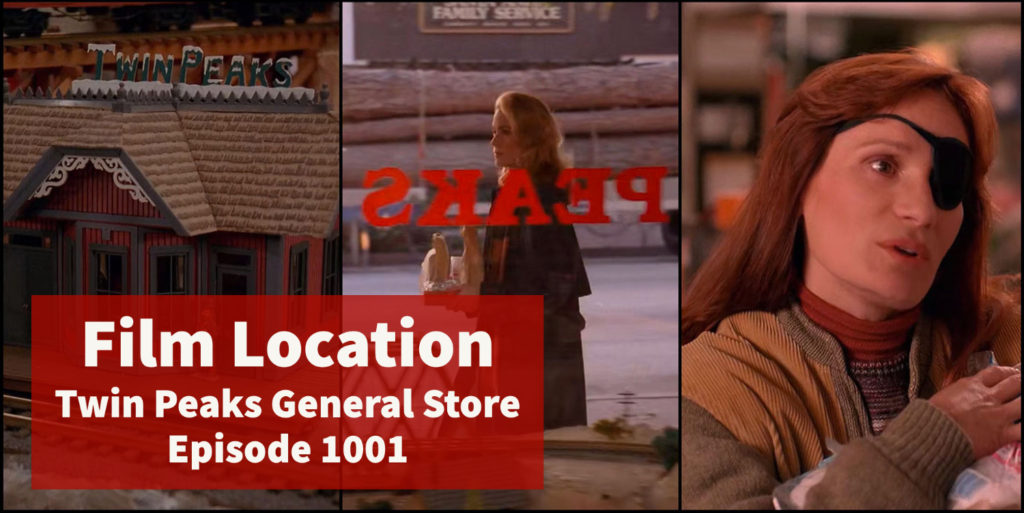 Twin Peaks Film Location - Twin Peaks General Store