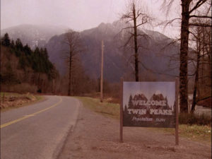 Welcome to Twin Peaks Sign from Episodes 1001-2022
