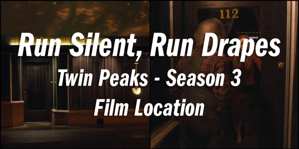 Twin Peaks Film Location - Run Silent, Run Drapes