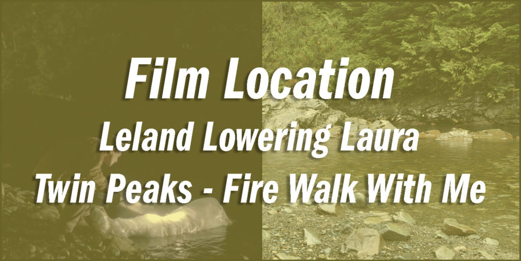Twin Peaks Film Location - Leland Lowering Laura