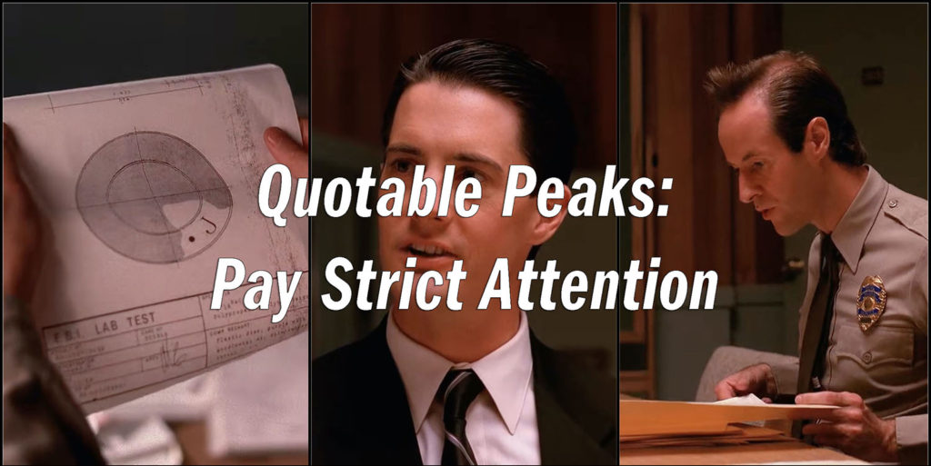 Quotable Peaks - Always Pay Strict Attention
