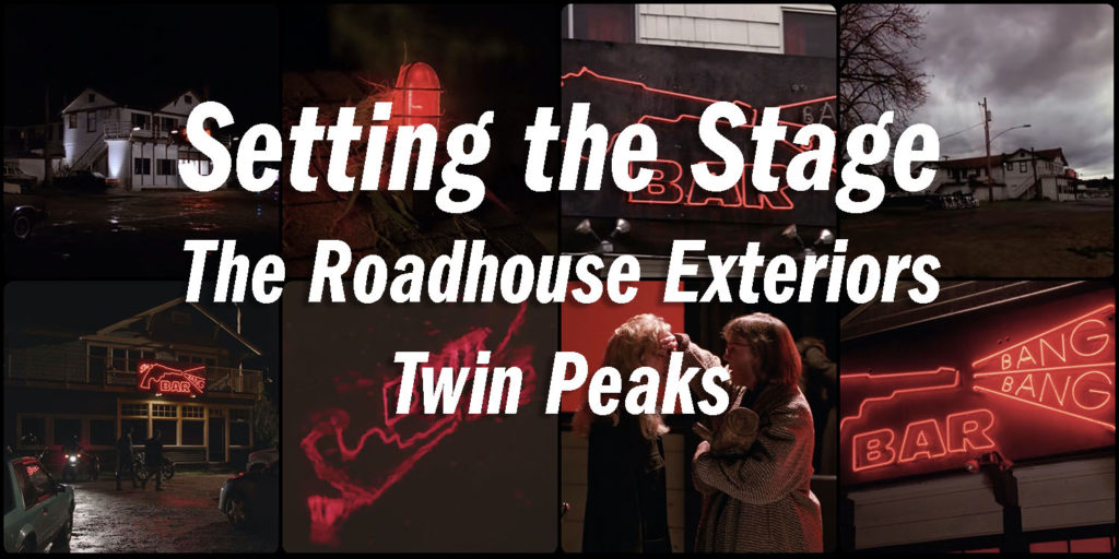 Setting the Stage - The Roadhouse Exteriors