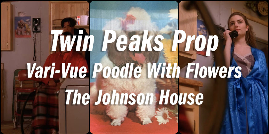 Twin Peaks Prop - Vari-Vue Poodle Image