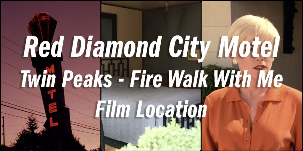 Twin Peaks Film Location - Red Diamond City Motel