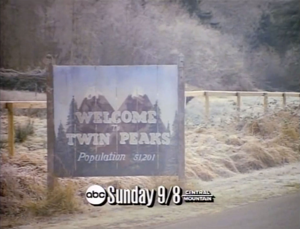 Welcome to Twin Peaks Sign