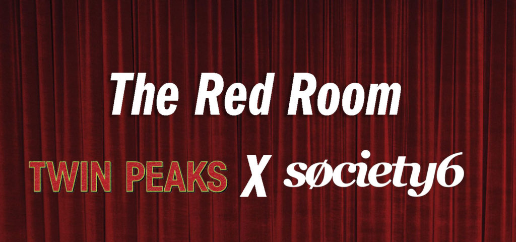 Twin Peaks X Society6 - The Red Room