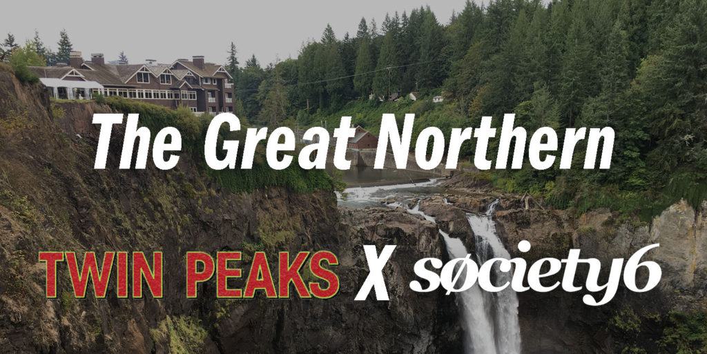Twin Peaks X Society6 - The Great Northern