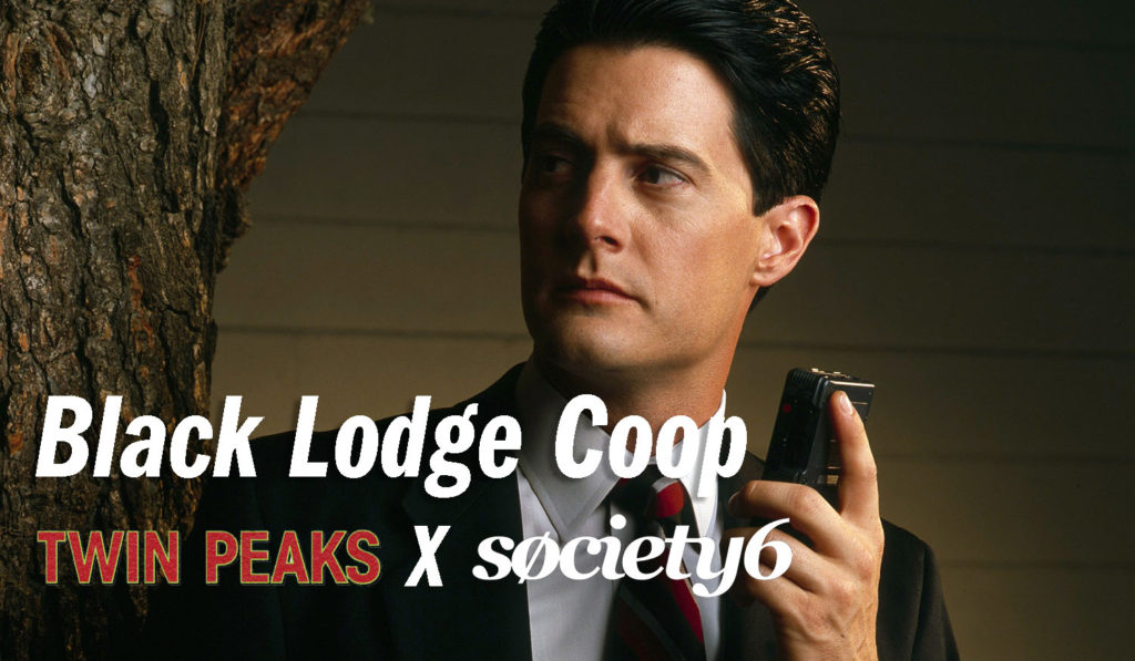 Twin Peaks X Society6 - Black Lodge Coop