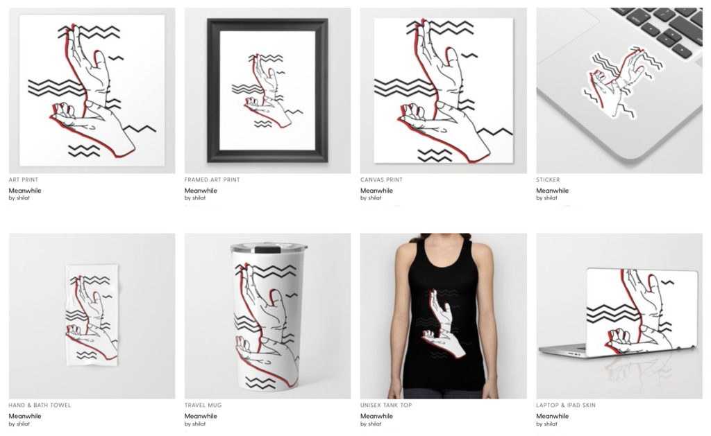 Society6 Products By Shilat