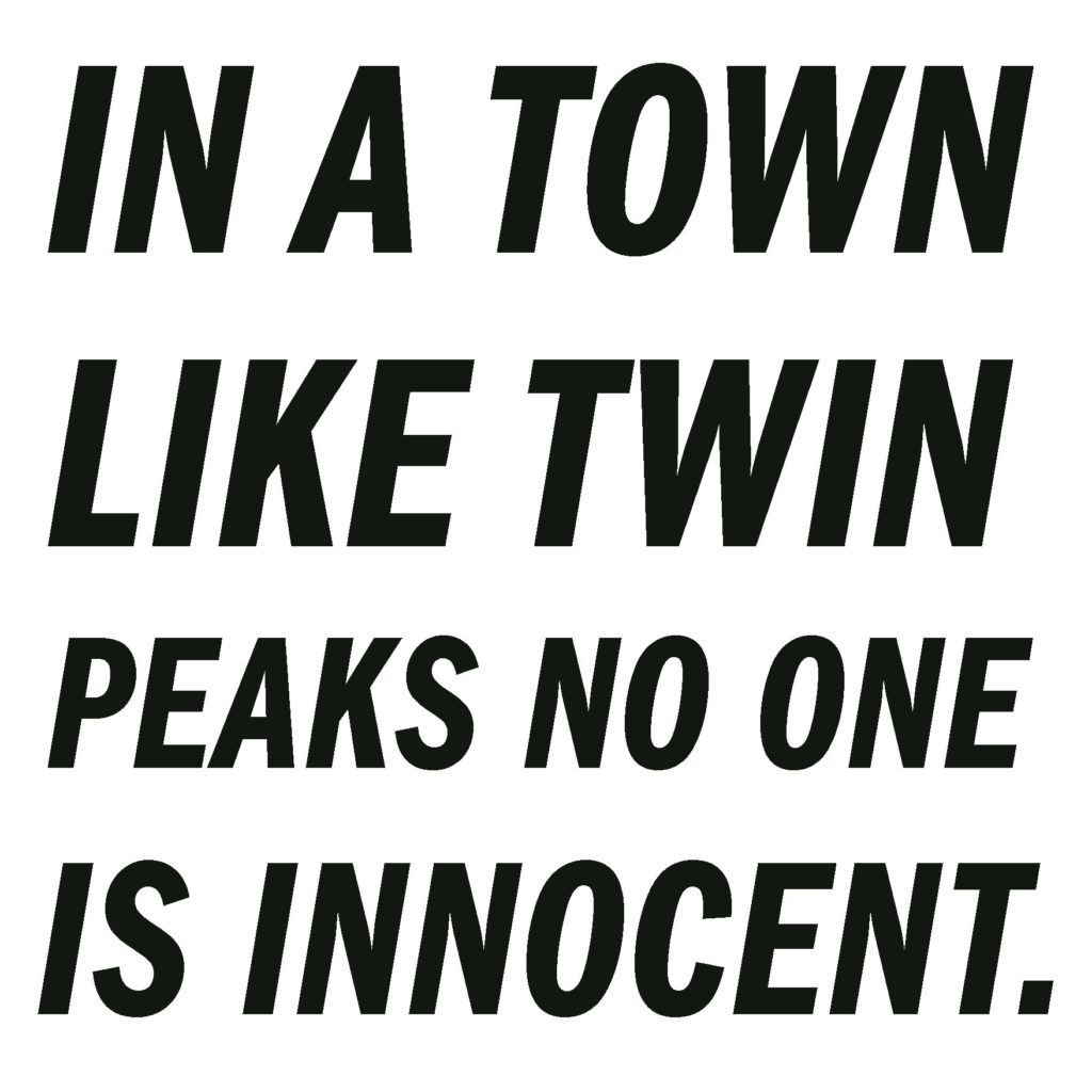 Twin Peaks Fire Walk With Me Soundtrack Tagline