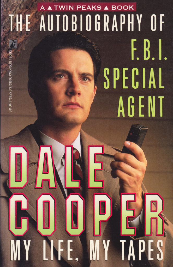 Autobiography of F.B.I. Special Agent Dale Cooper
