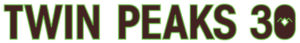 Twin Peaks 30 Logo 